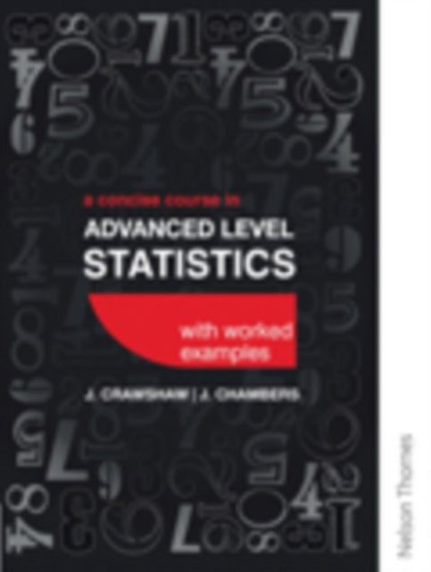 A Concise Course In Advanced Level Stat