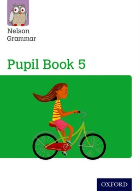 Nelson Grammar Pupil Book 5 Year 5p6