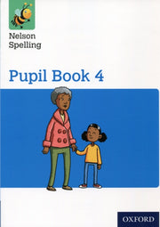Nelson Spelling Pupil Book 4 Year 4p5
