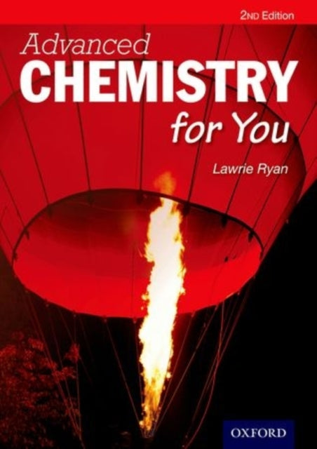 Advanced Chemistry For You 2nd Edition