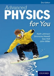 Advanced Physics For You 2nd Edition