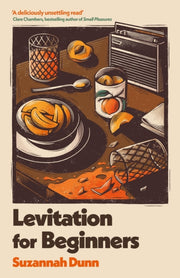 Levitation For Beginners By Dunn, Suzannah