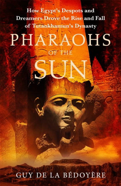 Pharaohs Of The Sun