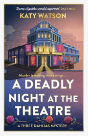 Deadly Night At The Theatre By Watson, Katy