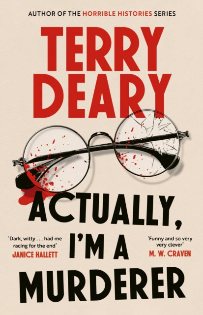 Actually Im A Murderer By Deary, Terry