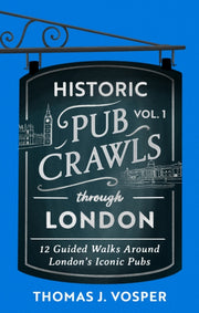 Historic Pub Crawls Through London