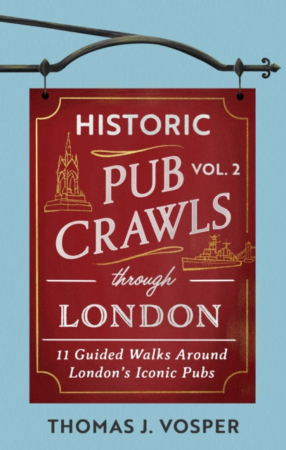 Historic Pub Crawls Through London