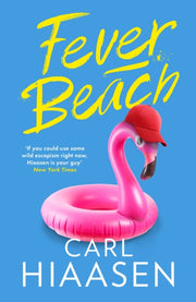 Fever Beach By Carl Hiaasen