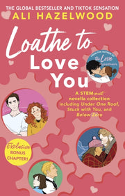 Love To Loathe You By Ali Hazelwood