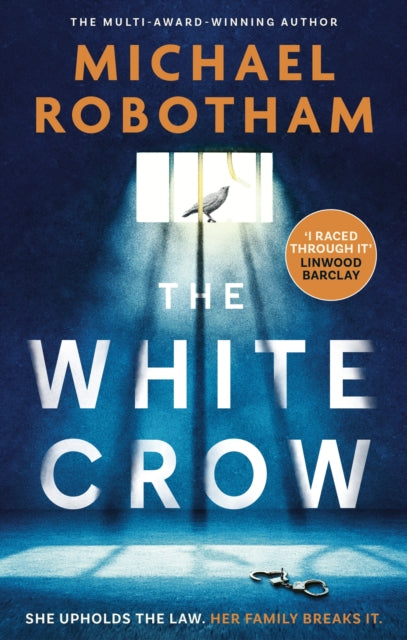 White Crow By Robotham, Michael