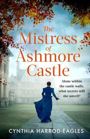 Mistress Of Ashmore Castle By Harrod Eagles, C