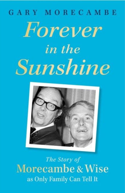 Forever In The Sunshine
