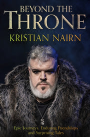 Beyond The Throne By Kristian Nairn