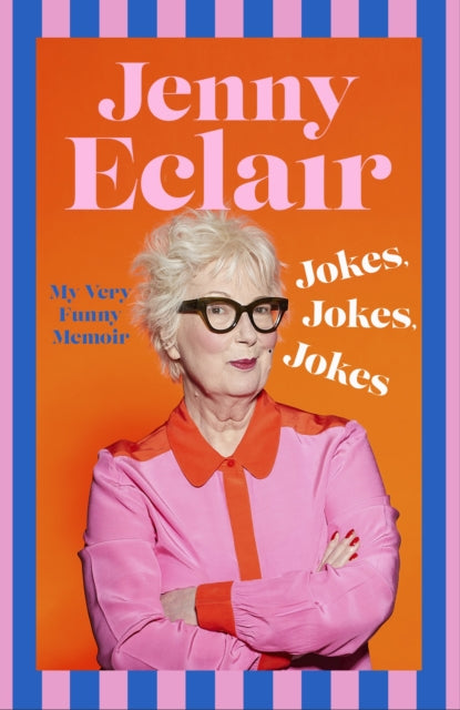 Jokes Jokes Jokes By Jenny Eclair