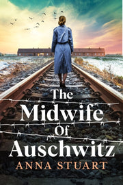 Midwife Of Auschwitz By Stuart, Anna