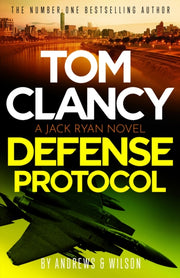 Tom Clancy Defense Protocol By Marc Cameron