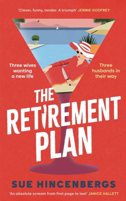 Retirement Plan By Hincenbergs, Sue