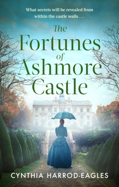 Fortunes Of Ashmore Castle