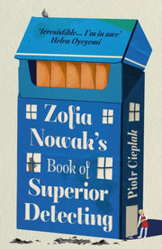 Zofia Nowaks Book Of Superior Detecting By Cieplak, Piotr
