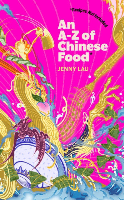Az Of Chinese Food By Lau, Jenny