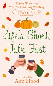 Lifes Short Talk Fast