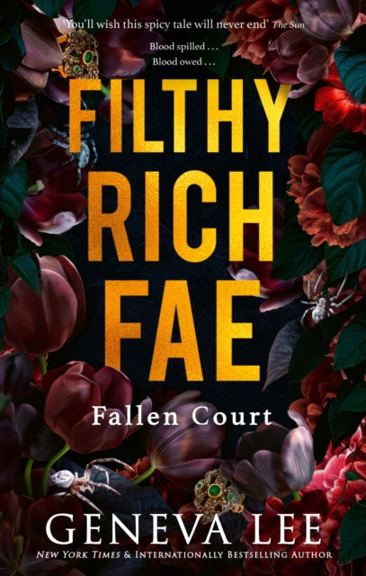 Filthy Rich Fae Fallen Court By Lee, Geneva