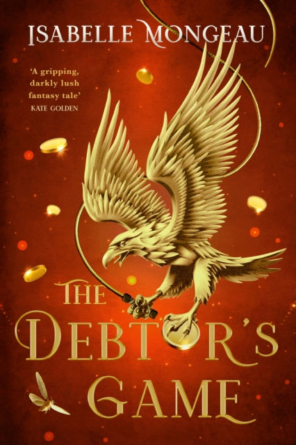 The Debtors Game By Isabelle Mongeau