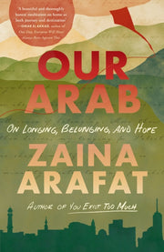Our Arab By Arafat, Zaina
