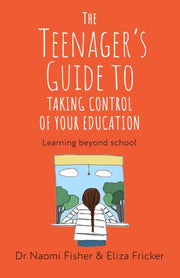 Teenagers Guide To Taking Control Of By Fricker, Eliza