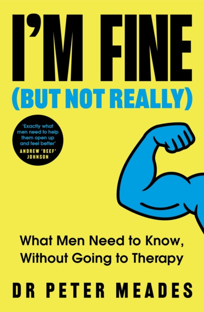 Im Fine But Not Really By Meades, Peter