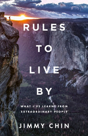 Rules To Live By By Jimmy Chin