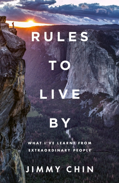 Rules To Live By By Jimmy Chin