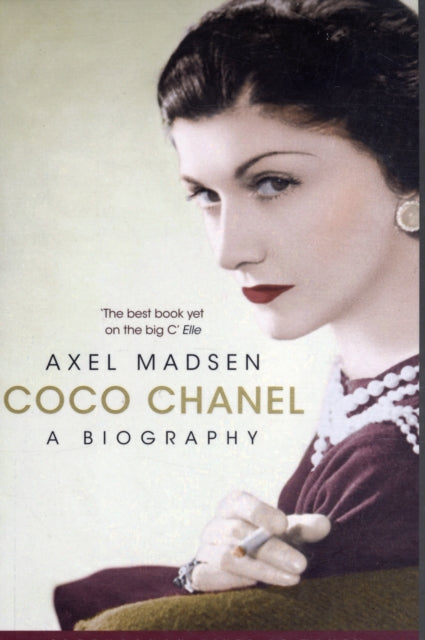 Coco Chanel A Biograhpy