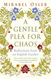Gentle Plea For Chaos