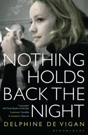 Nothing Holds Back The Night