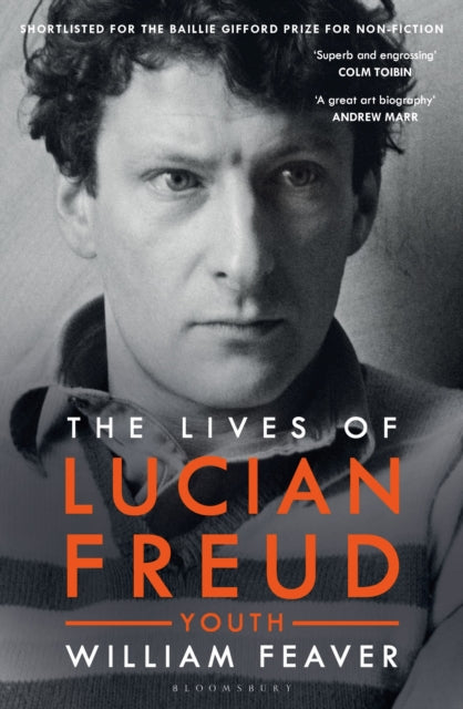 Lives Of Lucian Freud Youth 1922-1968