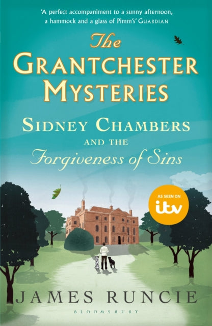 Sidney Chambers & The Forgiveness Of Sin By Runcie, James