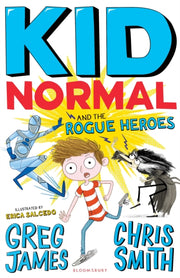 Kid Normal & The Rogue Heroes