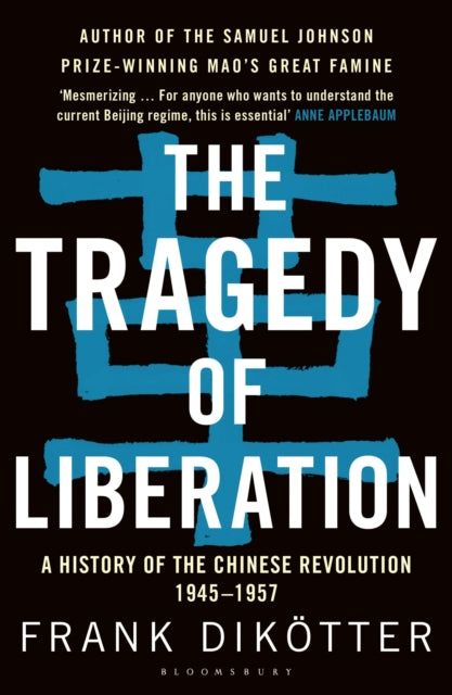 Tragedy Of Liberation 1945-1957