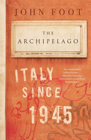 Archipelago Italy Since 1945