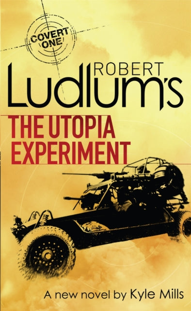 Robert Ludlums Utopia Experiment