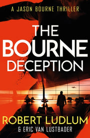Robert Ludlums The Bourne Deception