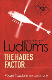 Robert Ludlums The Hades Factor