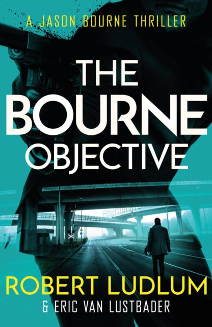 Robert Ludlums The Bourne Objective