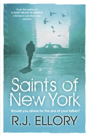 Saints Of New York By Ellory, R J