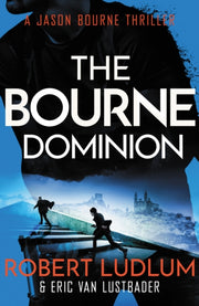 Robert Ludlums The Bourne Dominion
