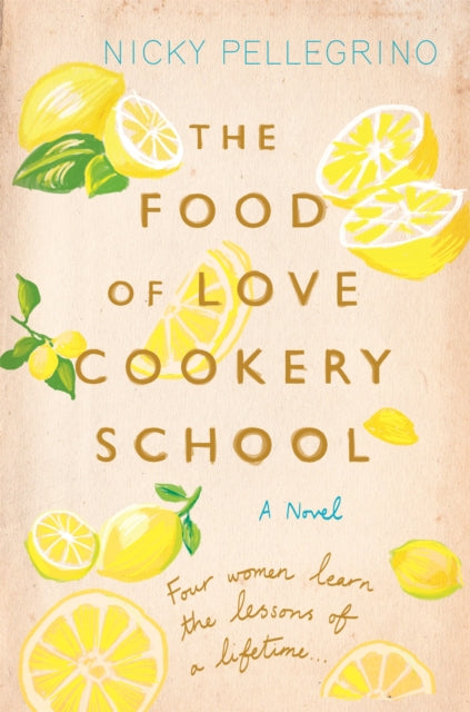 Food Of Love Cookery School By Pellegrino, Nicky