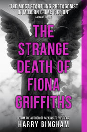 Strange Death Of Fiona Griffiths By Bingham, Harry