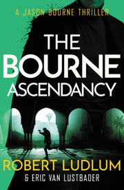 Robert Ludlums Bourne Ascendancy