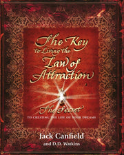 Key To Living The Law Of Attraction By Canfield, Jack